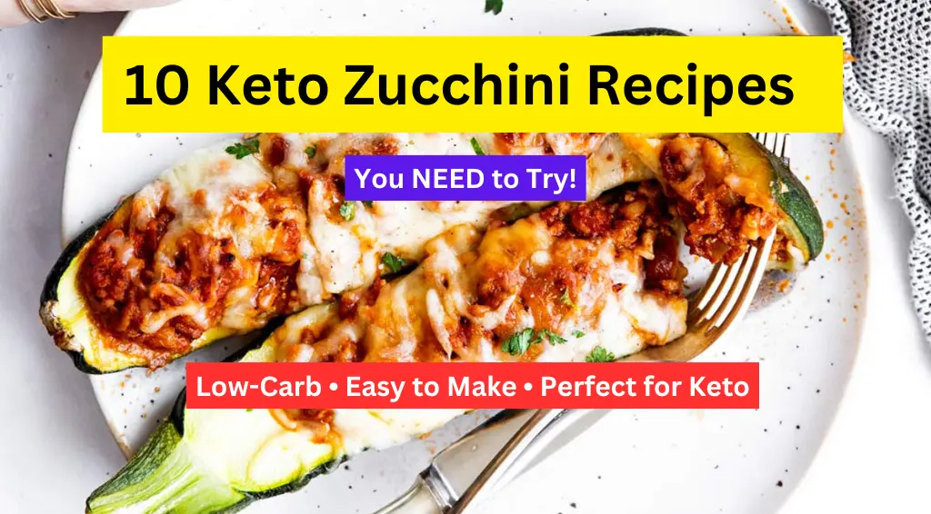 10 Keto Zucchini Recipes 10 Keto Zucchini Recipes