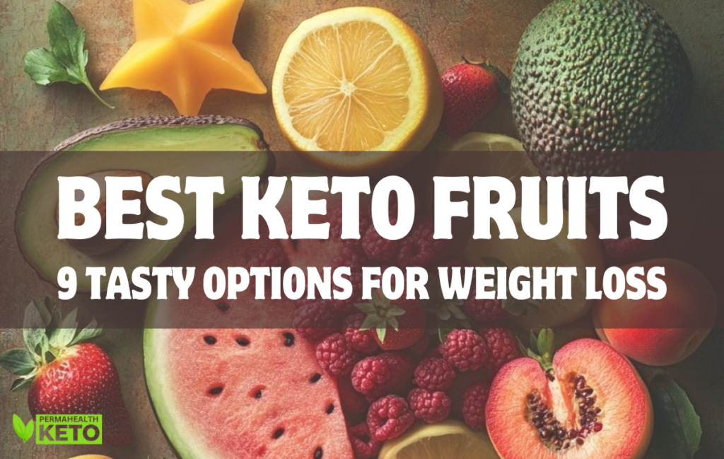 Best Keto Fruits Best Keto Fruits