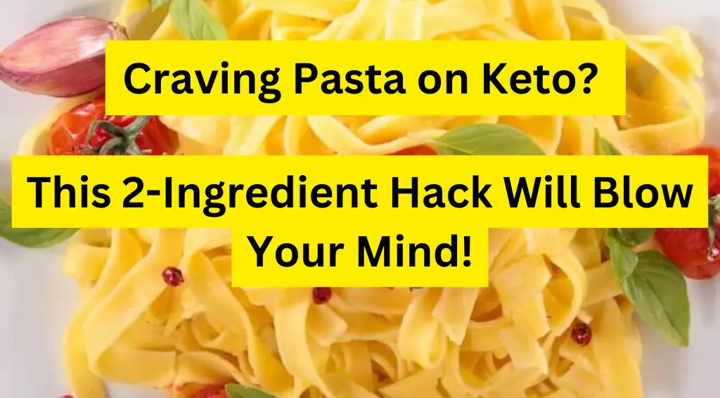 Craving Pasta on Keto? Craving Pasta on Keto?