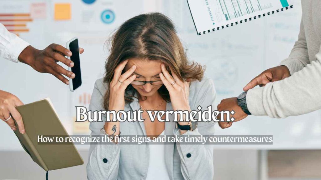 Burnout vermeiden: