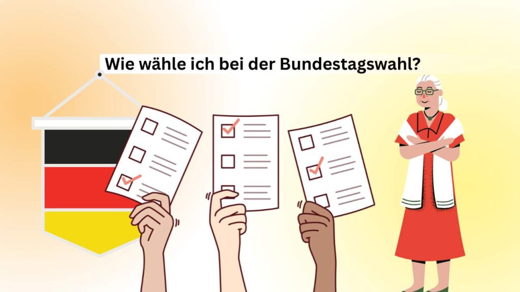 Wie wähle ich bei der Bundestagswahl?